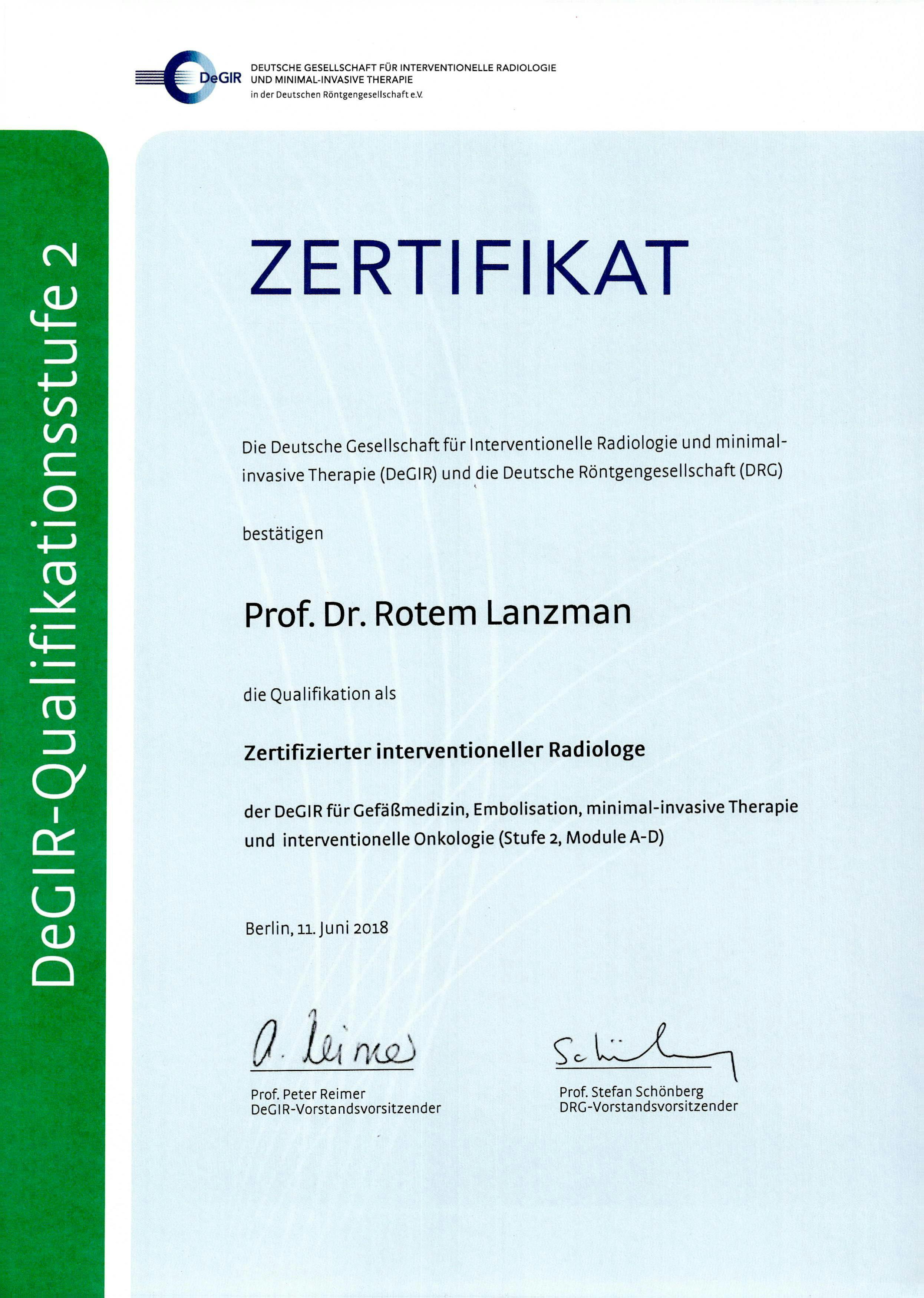 Zertifikat der Deutschen Röntgengesellschaft für Professor Dr. med. Rotem Lanzman als zertifizierter interventioneller Radiologe.